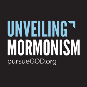 Unveiling Mormonism